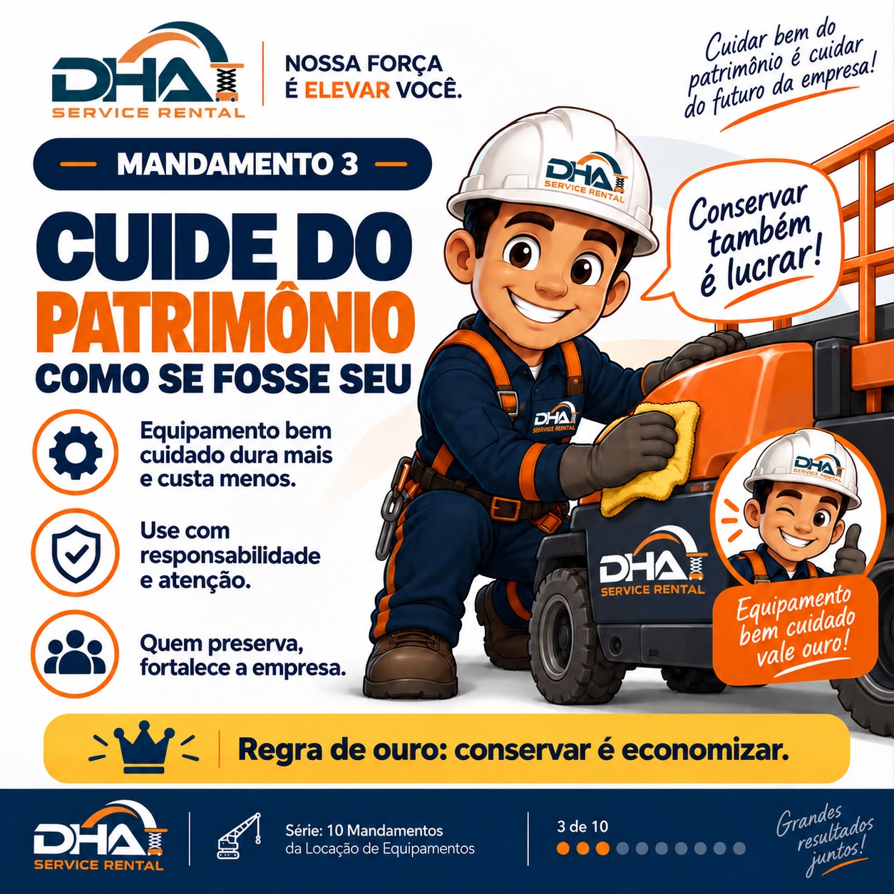 Compromisso DHA 3 de 10: cuidado com o patrimônio