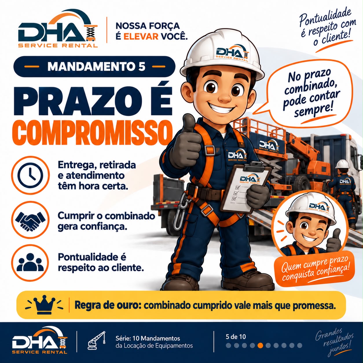 Compromisso DHA 5 de 10: prazo é compromisso