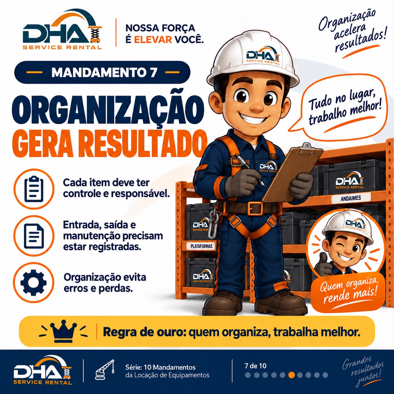 Compromisso DHA 7 de 10: organização gera resultado
