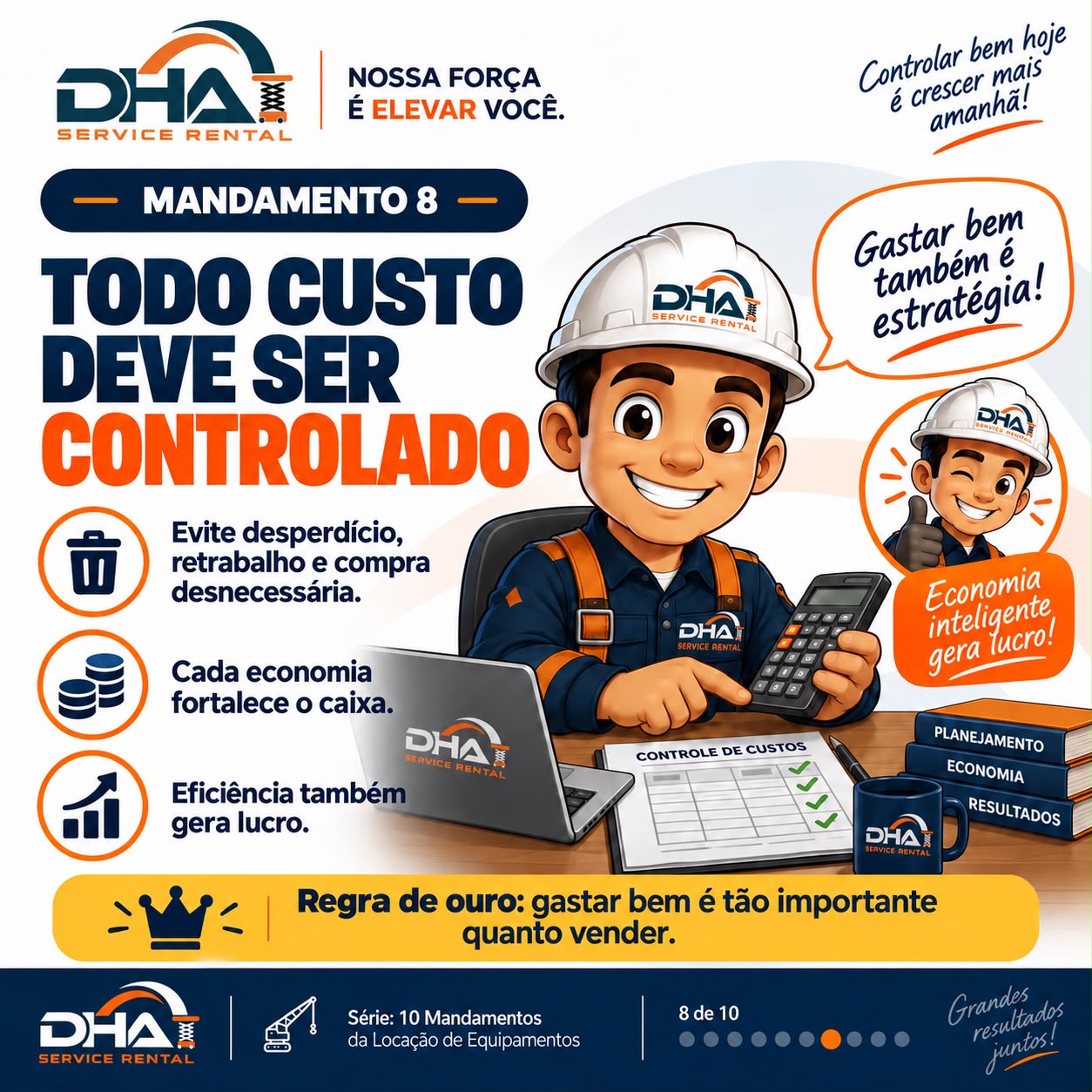 Compromisso DHA 8 de 10: controle de custos